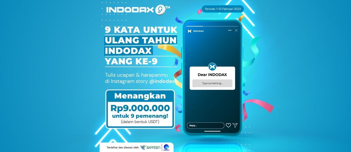 Berikan Ucapan Selamat Ulang Tahun ke INDODAX Dapat Hadiah Total Rp 9.000.000 dalam USDT