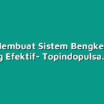 Cara Membuat Sistem Bengkel Pulsa yang Efektif
