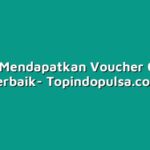 Cara Mendapatkan Voucher Game Terbaik