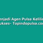 Cara Menjadi Agen Pulsa Keliling yang Sukses