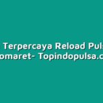Cara Terpercaya Reload Pulsa di Indomaret