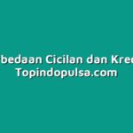 Perbedaan Cicilan dan Kredit