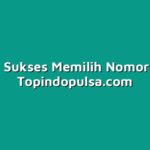 Rahasia Sukses Memilih Nomor Cantik