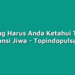 Apa yang Harus Anda Ketahui Tentang Asuransi Jiwa