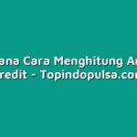 Bagaimana Cara Menghitung Angsuran Kredit
