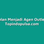 keunggulan Menjadi Agen Outlet Pulsa