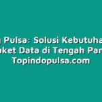 Warung Pulsa: Solusi Kebutuhan Pulsa dan Paket Data di Tengah Pandemi