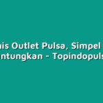 Bisnis Outlet Pulsa, Simpel dan Menguntungkan