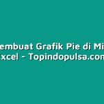 Cara Membuat Grafik Pie di Microsoft Excel