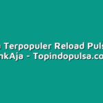Cara Terpopuler Reload Pulsa di LinkAja