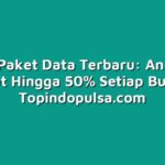 Grosir Paket Data Terbaru: Anda Bisa Hemat Hingga 50% Setiap Bulan!