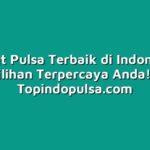 Outlet Pulsa Terbaik di Indonesia: Pilihan Terpercaya Anda!