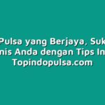 Outlet Pulsa yang Berjaya, Sukseskan Bisnis Anda dengan Tips Ini!