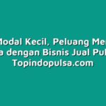 Usaha Modal Kecil, Peluang Mendulang Laba dengan Bisnis Jual Pulsa