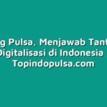 Warung Pulsa, Menjawab Tantangan Digitalisasi di Indonesia