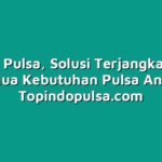 Warung Pulsa, Solusi Terjangkau untuk Semua Kebutuhan Pulsa Anda
