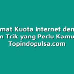Cara Hemat Kuota Internet dengan XL: Tips dan Trik yang Perlu Kamu Tahu