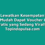 Jangan Lewatkan Kesempatan! Ini Dia Cara Mudah Dapat Voucher Game Gratis yang Sedang Viral!