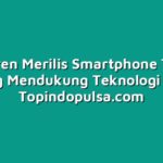 Smartfren Merilis Smartphone Terbaru yang Mendukung Teknologi 5G