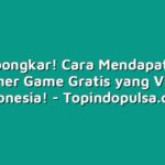 Terbongkar! Cara Mendapatkan Voucher Game Gratis yang Viral di Indonesia!