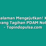 Pengalaman Mengejutkan! Kisah Warga yang Tagihan PDAM Nol Rupiah