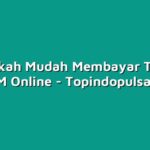 5 Langkah Mudah Membayar Tagihan PDAM Online