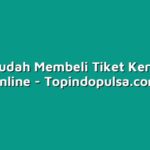 Cara Mudah Membeli Tiket Kereta Api Online
