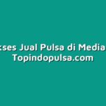 Tips Sukses Jual Pulsa di Media Sosial