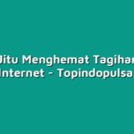 5 Trik Jitu Menghemat Tagihan Pulsa dan Internet