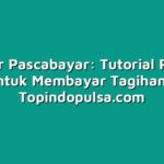 Belajar Pascabayar: Tutorial Praktis untuk Membayar Tagihan