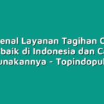 Mengenal Layanan Tagihan Online Terbaik di Indonesia dan Cara Menggunakannya