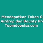 Cara Mendapatkan Token Gratis dengan Airdrop dan Bounty Program