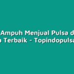 5 Trik Ampuh Menjual Pulsa dengan Harga Terbaik