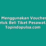 Tutorial Menggunakan Voucher Diskon untuk Beli Tiket Pesawat.