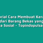 3 Tutorial Cara Membuat Kerajinan Tangan dari Barang Bekas yang Viral di Media Sosial
