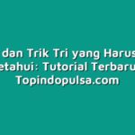 7 Tips dan Trik Tri yang Harus Anda Ketahui: Tutorial Terbaru