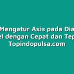 Cara Mengatur Axis pada Diagram Excel dengan Cepat dan Tepat