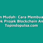 Panduan Mudah: Cara Membuat Token untuk Projek Blockchain Anda