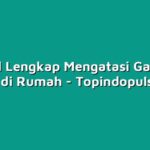 Tutorial Lengkap Mengatasi Gangguan PDAM di Rumah