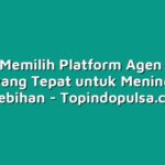 Cara Memilih Platform Agen Tiket Online yang Tepat untuk Meningkatkan kelebihan