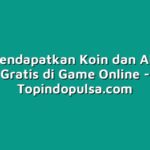 Cara Mendapatkan Koin dan Aksesori Gratis di Game Online