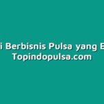 Strategi Berbisnis Pulsa yang Efektif